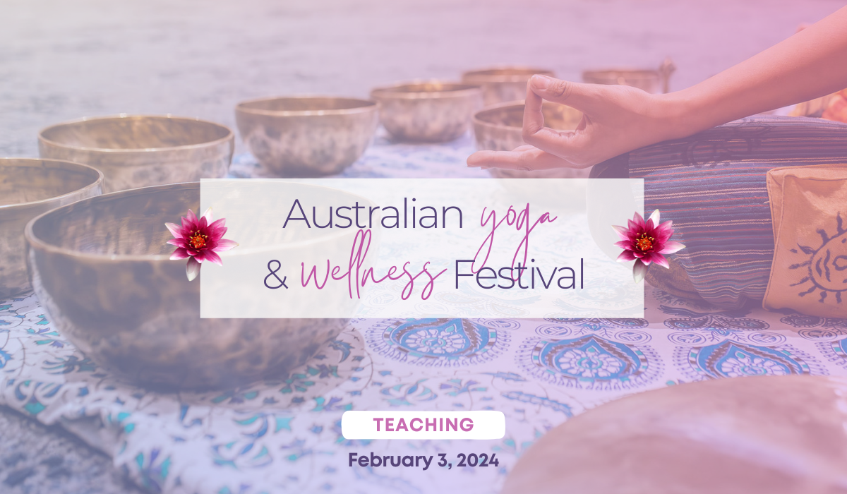 Australian Yoga & Wellness Festival - Emma Wertheim